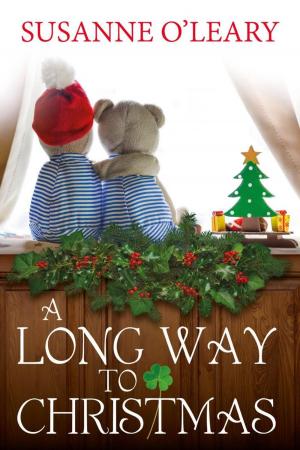 Cover of the book A Long Way to Christmas by Susanne O'Leary