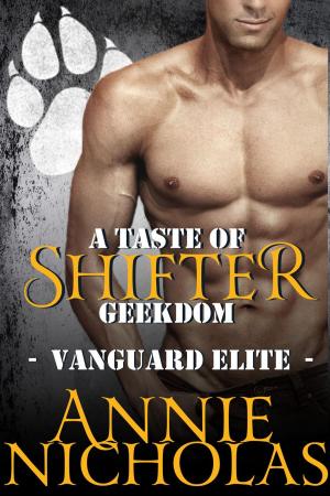 bigCover of the book A Taste of Shifter Geekdom by 