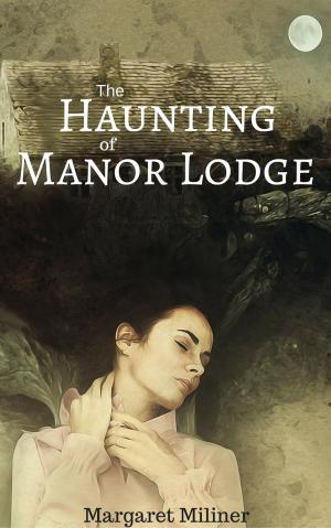 bigCover of the book The Haunting of Manor Lodge by 