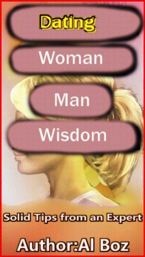 Cover of the book Dating, Woman, Man, Wisdom by Rocky Lang