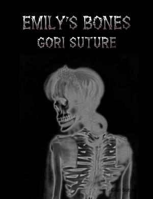 Cover of the book Emily's Bones by Paula Gordon