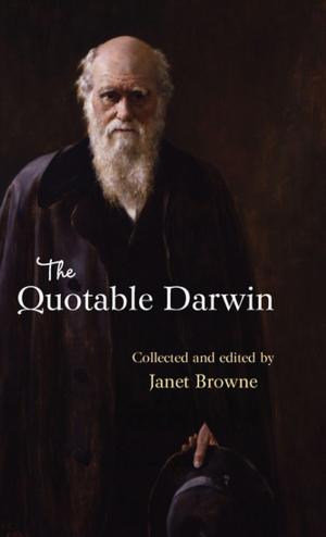 Cover of the book The Quotable Darwin by Cormac Ó Gráda