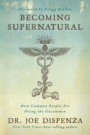 Cover of the book Becoming Supernatural by Tavis Smiley