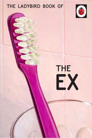 Book cover of The Ladybird Book of the Ex
