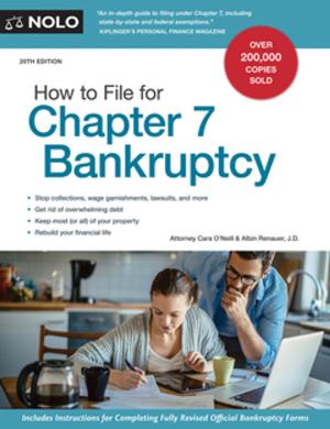 Cover of the book How to File for Chapter 7 Bankruptcy by Robin Leonard, J.D., Amy Loftsgordon, Attorney
