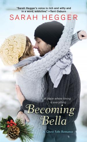 Cover of the book Becoming Bella by Lisa Jackson