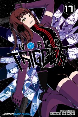 Cover of the book World Trigger, Vol. 17 by Eiichiro Oda