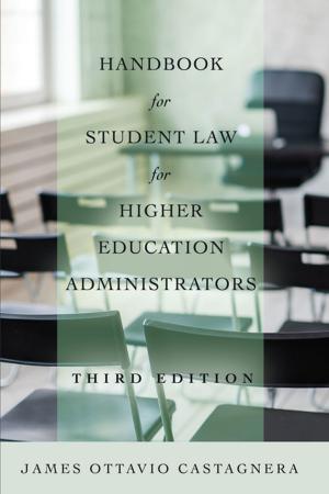 Cover of the book Handbook for Student Law for Higher Education Administrators, Third Edition by Michael Kodzo Mensah