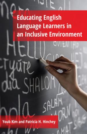 Book cover of Educating English Language Learners in an Inclusive Environment