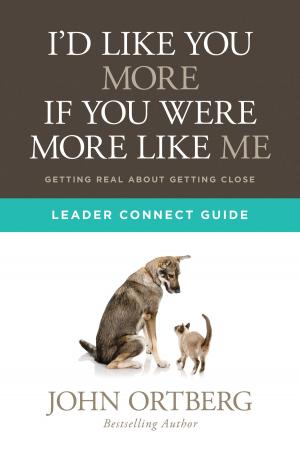 Cover of the book I'd Like You More if You Were More like Me Leader Connect Guide by Candi Pearson-Shelton