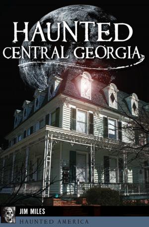 Book cover of Haunted Central Georgia
