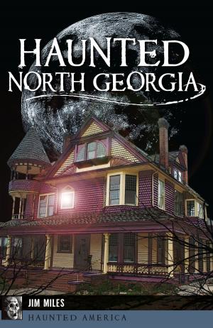 Book cover of Haunted North Georgia