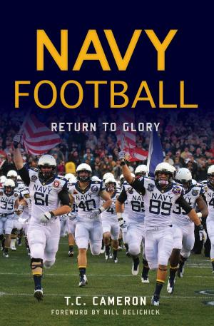 Cover of the book Navy Football by Susan Wachowiak, Emmanuel Burgin, Colleen M. O’Connor