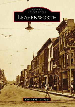 Cover of the book Leavenworth by C. Nelson Harris