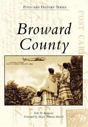 Cover of the book Broward County by R. Wayne Gray, Nancy Beach Gray