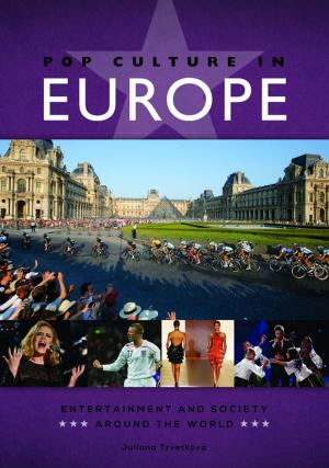 Cover of the book Pop Culture in Europe by Robert J. Grover Professor Emeritus, Kelly Visnak, Carmaine Ternes, Miranda Ericsson, Lissa Staley