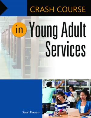 Cover of the book Crash Course in Young Adult Services by Betsy Keefer Smalley, Jayne E. Schooler