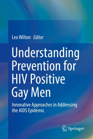 Cover of the book Understanding Prevention for HIV Positive Gay Men by J.G. Carroll, R.M. Frankel, A. Keller, T. Klein, P.K. Williams