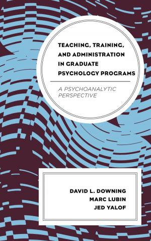 Cover of the book Teaching, Training, and Administration in Graduate Psychology Programs by Donald A. Barclay