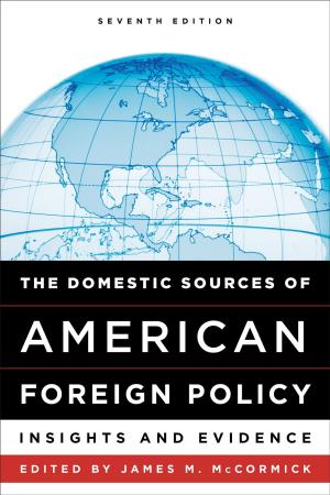 Cover of the book The Domestic Sources of American Foreign Policy by Mark McLelland