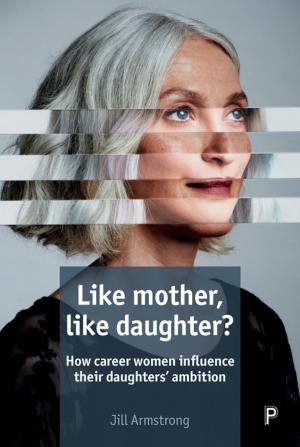 Cover of the book Like mother, like daughter? by Moss, Kate, Singh, Paramjit