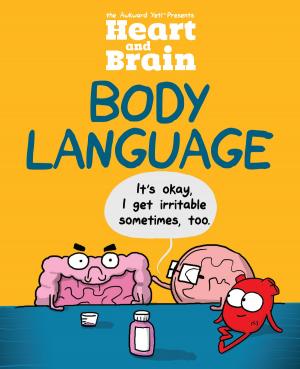 Cover of the book Heart and Brain: Body Language by Lincoln Peirce
