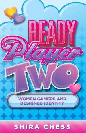 Cover of the book Ready Player Two by Mishuana Goeman