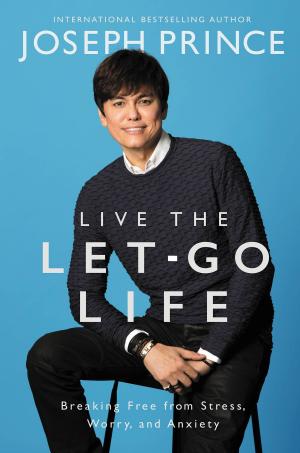 Cover of the book Live the Let-Go Life by Wm. Paul Young