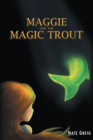 Cover of Maggie and the Magic Trout
