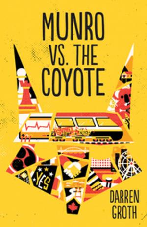 Cover of the book Munro vs. the Coyote by Jeff Szpirglas