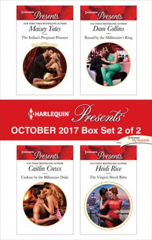 Cover of the book Harlequin Presents October 2017 - Box Set 2 of 2 by Lauren Canan, Helen Lacey