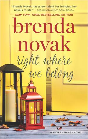 Cover of the book Right Where We Belong by Sharon Sala