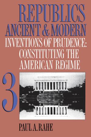 Cover of the book Republics Ancient and Modern, Volume III by Robert G. Moeller