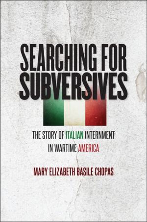 Cover of the book Searching for Subversives by Stephanie M. H. Camp