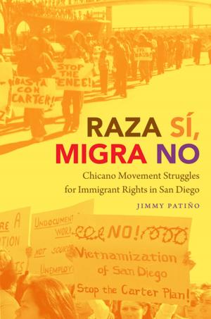 Cover of the book Raza Sí, Migra No by Joffre Lanning Coe