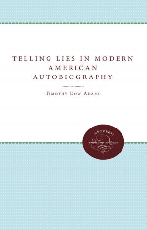 Cover of the book Telling Lies in Modern American Autobiography by Iftikhar Dadi