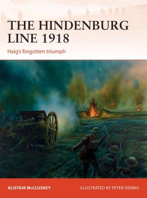 Cover of the book The Hindenburg Line 1918 by Steven J. Zaloga