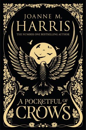Cover of the book A Pocketful of Crows by Lance Hardy