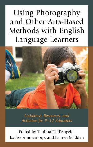 bigCover of the book Using Photography and Other Arts-Based Methods With English Language Learners by 