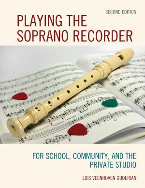 Cover of the book Playing the Soprano Recorder by Maria Pallotta-Chiarolli