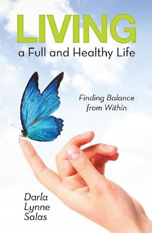 Book cover of Living a Full and Healthy Life