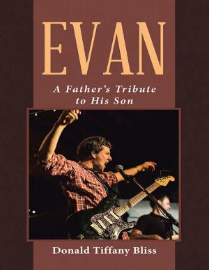 Cover of the book Evan: A Father’s Tribute to His Son by Richard Solomon, MD