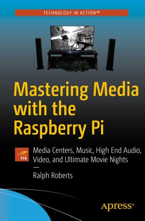 Cover of the book Mastering Media with the Raspberry Pi by T. Kishore