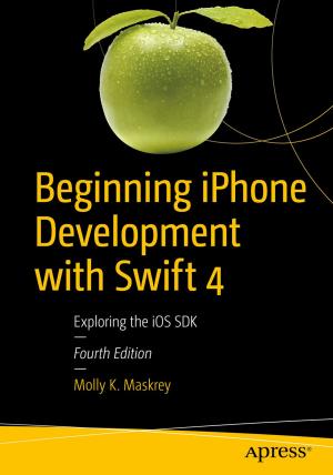 Book cover of Beginning iPhone Development with Swift 4