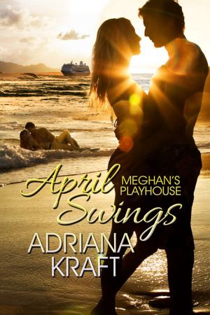 Cover of the book April Swings by Charlie Richards