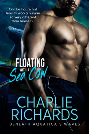 Cover of the book Floating with a Sea Cow by Celine Chatillon