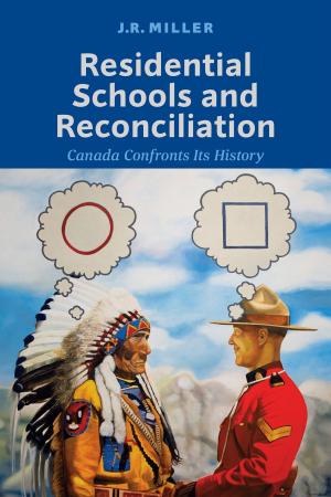 Book cover of Residential Schools and Reconciliation