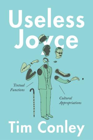Cover of the book Useless Joyce by Jonathan Swarts