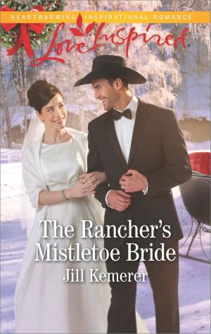 bigCover of the book The Rancher's Mistletoe Bride by 