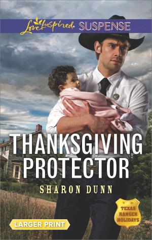 Cover of the book Thanksgiving Protector by Merline Lovelace